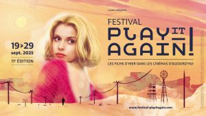 Festival Play It Agin du 19 au 29 septembre